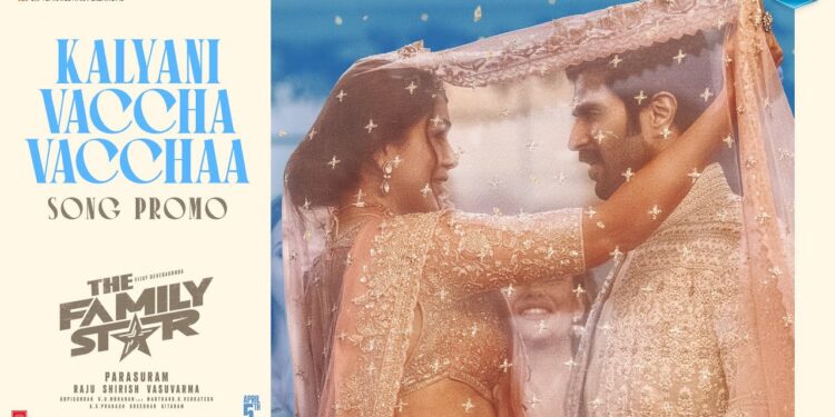 Promotional Preview of ‘Kalyani Vaccha Vacchaa’ from Vijay Deverakonda and Mrunal Thakur’s ‘Family Star’ Released