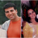 When Akshay Kumar’s Sister Revealed How He Told His Father He Wanted to Be a ‘HERO’ Despite Low Marks