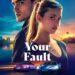 Your Fault (Culpa Tuya) OTT release date;Gabriel Guevara and Nicole Wallace return with the sizzling Spanish sequel
