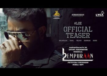 L2: Empurran Teaser is increase the hypes of fans